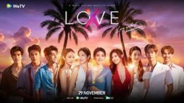 WeTV Set to Release ‘LOVE (X)’ Dating Reality Show A Bold Love Experience for the New Generation